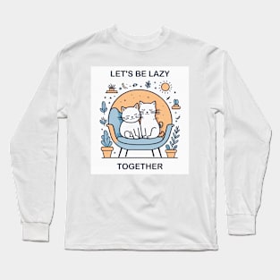 Lazy Together Long Sleeve T-Shirt